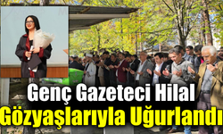 Gazeteci mezunu genç kız son yolculuğuna uğurlandı