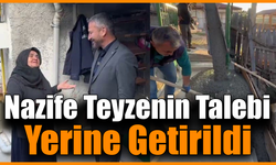 Başkan Cıva, Nazife teyzeye verdiği sözü tuttu