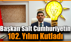 Salt: “Cumhuriyetimizi daha da güçlendirmek için çalışıyoruz”