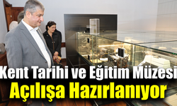 Vali Yavuz, Eğitim Müzesi hazırlıklarını yerinde inceledi