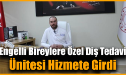 Engellilere erişilebilir diş tedavisi Karabük’te başladı