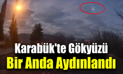 Karabük’te gökyüzünü bir anda aydınlatan cisim kamerada