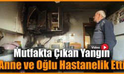 Elektrik kontağından çıkan yangında anne ve oğlu dumandan etkilendi