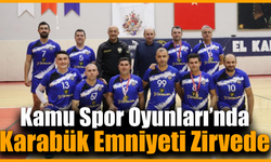 Karabük Emniyet Müdürlüğü takımı bölge finallerine yükseldi