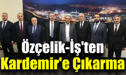 Özçelik-İş’ten KARDEMİR’e hayırlı olsun ziyareti