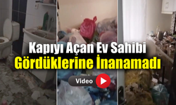 Kiracısına ulaşamayan ev sahibi hayatının şokunu yaşadı