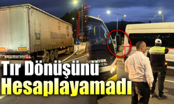 Kavşaktan dönen tır sürücüsü belediye otobüsüne sürttü