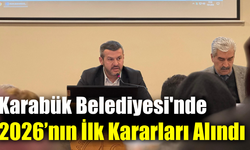 Karabük Belediyesi 2026'nın ilk meclis toplantısını gerçekleştirdi