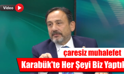 Keskinkılıç: "Karabük’te yapılmayan ne varsa biz yaptık"