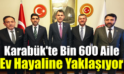 Karabük’te bin 600 sosyal konut için kura tarihi belli oldu