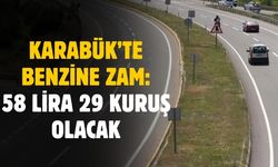 Karabük’te benzin fiyatına zam: 12 Şubat’ta litre 58,29 TL olacak