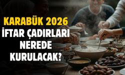 2026 Karabük iftar çadırı nereye kurulacak?