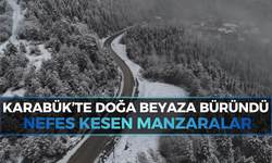 Karabük’te karla kaplı büyüleyici manzaralar