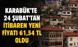 Karabük'te Salı günü itibariyle 61 lira 54 kuruştan satılacak
