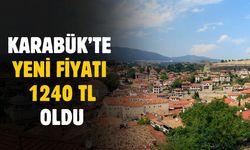 Karabük'te liste değişti! Yeni fiyatı 1240 TL oldu
