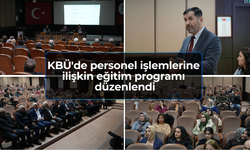 KBÜ'de personel işlemlerine ilişkin eğitim programı
