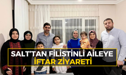 Başkan Salt, Filistinli ailenin sofrasına konuk oldu