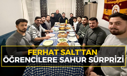 Ferhat Salt öğrencilerle sahurda bir araya geldi
