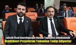 Lojistik Üssü Karabük Milletvekillerinin Yakın Takibinde