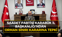 Karabük’te orman sınırı kararı tartışma yarattı