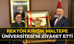 Rektör Kırışık'tan Maltepe Üniversitesi'ne ziyaret
