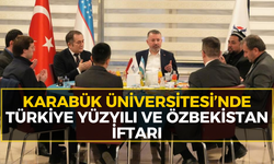 Karabük Üniversitesi’nde dostluk iftarı
