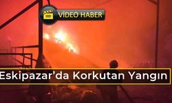 Eskipazar Kapucular Köyünde Çıkan Yangın Korkuttu
