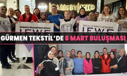 IFWE, Gürmen Tekstil’de kadın işçileri ziyaret etti