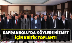 Köylere Hizmet Götürme Birliği Safranbolu’da toplandı