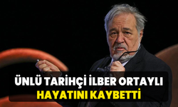 Tarihçi ve yazar İlber Ortaylı hayatını kaybetti