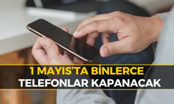 Karabük’te Binlerce Telefon İçin Son 48 Saat: 1 Mayıs’ta Kapanacak!