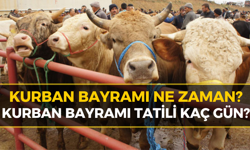 Kurban Bayramı Ne Zaman? 2026 Kurban Bayramı Arefesi Ne Zaman? Kurban Bayramı Kaç Gün Tatil?