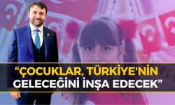 Milletvekili Şahin’den 23 Nisan Mesajı