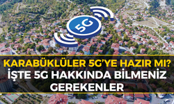 5G Karabük’te de Devreye Girdi: İşte Geçiş Rehberi