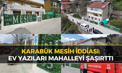 Karabük’te Mesih İddiası: Şahıs Evine Yazı Yazdı
