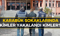 Karabük’te 53 Firari Yakalandı: Katil, Kumarbaz, Torbacı...