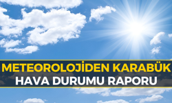 Karabük'te Hafta Sonu Hava Nasıl Olacak?