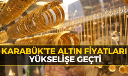 Karabük Kuyumcularında Hareketlilik: Gram Altın Ne kadar?
