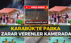 Karabük'te Tepki Çeken Görüntüler: Parkı Yakıp Yıktılar!