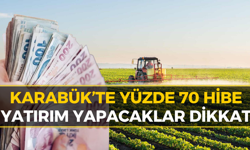 Karabük’e Dev Hibe Müjdesi! 100 Binden 30 Milyon TL’ye Kadar...