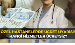 Karabük’te Özel Hastane Ücretlerine Dikkat