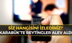 Karabük’te Dün Gece En Çok Ne İzlendi? Reyting Sonuçları Açıklandı