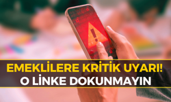 Emekliler Sakın Kanmayın! O Linke Tıklayan Parasını Kaybediyor