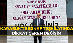 Karabük’te Esnaf Teşkilatında Yeni Dönem Başladı