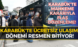 Mahkeme Kararı Çıktı: Karabük'te Ulaşımda Yeni Dönem!