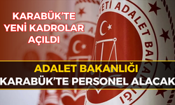 Karabük'te Adalet Bakanlığı Kamu Personeli Alacak! İşte Şartlar...
