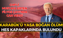 CHP'li Mustafa Erten Filyos Çayı'na Düşerek Hayatını Kaybetti