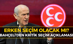 MHP Lideri Bahçeli'den Erken Seçim Açıklaması!
