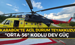 Karabük'te Kritik Bölgeye Konuşlandırıldı: Havadan Nöbet Tutacak!