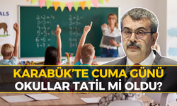 Bakan Tekin Açıkladı: Karabük'te Cuma Günü Okullar Tatil Mi?